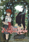 The Ancient Magus' Bride Vol. 2 By Kore Yamazaki Cover Image