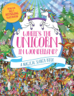 Where's the Unicorn in Wonderland?: A Magical Search Book Volume 2 By Frances Evans, Paul Moran (Illustrator), Adrienn Greta Schönberg (Illustrator) Cover Image