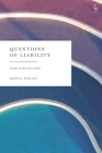 Questions of Liability: Essays on the Law of Tort By Donal Nolan Cover Image