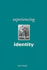 Experiencing Identity By Ian Craib Cover Image
