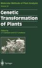 Genetic Transformation of Plants (Molecular Methods of Plant Analysis #23) By John Flex Jackson (Editor), Hans F. Linskens (Editor) Cover Image