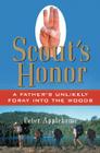 Scout's Honor: A Father's Unlikely Foray into the Woods Cover Image