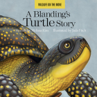 A Blanding's Turtle Story (Wildlife on the Move #3) By Melissa Kim, Jada Fitch (Illustrator) Cover Image