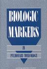Biologic Markers in Pulmonary Toxicology By National Research Council, Division on Earth and Life Studies, Commission on Life Sciences Cover Image