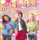 Get Hooked: Simple Steps to Crochet Cool Stuff Cover Image