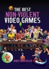 The Best Non-Violent Video Games Cover Image