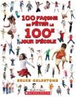 100 Façons de Fêter Le 100e Jour d'École Cover Image