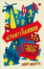 The Activists' Handbook: A step-by-step guide to participatory democracy Cover Image