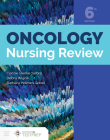 Oncology Nursing Review By Connie Henke Yarbro, Debra Wujcik, Barbara Holmes Gobel Cover Image