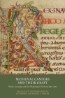 Medieval Cantors and Their Craft: Music, Liturgy and the Shaping of History, 800-1500 (Writing History in the Middle Ages #3) By Katie Ann-Marie Bugyis (Editor), Andrew B. Kraebel (Editor), Margot E. Fassler (Editor) Cover Image