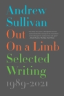 Out on a Limb: Selected Writing, 1989–2021 Cover Image