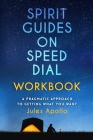 Spirit Guides on Speed Dial Workbook Cover Image