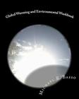 Global Warming and Environmental Workbook: getting the attention of children, parents and teachers By Michael R. Basso Cover Image