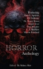 Horror Anthology By C. A. Baynam, Dan Shrader, Sidney Shiv (Editor) Cover Image