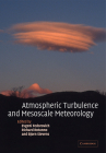Atmospheric Turbulence and Mesoscale Meteorology: Scientific Research Inspired by Doug Lilly Cover Image