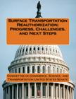 Surface Transportation Reauthorization: Progress, Challenges, and Next Steps By Science And Tran Committee on Commerce Cover Image