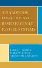 A Handbook for Evidence-Based Juvenile Justice Systems Cover Image