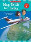 Map Skills for Today: Grade 5: The Americas in Focus Cover Image