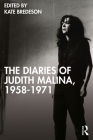 The Diaries of Judith Malina, 1958-1971 Cover Image