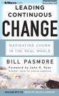 Leading Continuous Change: Navigating Churn in the Real World Cover Image