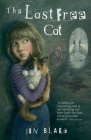 The Last Free Cat By Jon Blake, Rebecca Harry (Illustrator) Cover Image