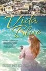 Vida Blue By Susie Perez Fernandez Cover Image