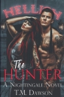The Hunter a Nightingale Novel Cover Image
