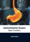 Gastrointestinal Surgery: New Frontiers Cover Image