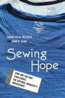Sewing Hope: How One Factory Challenges the Apparel Industry's Sweatshops Cover Image
