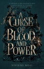 A Curse of Blood and Power: A Fanhalen Chronicle By Viviene Noel Cover Image