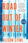 Road Out of Winter: An Apocalyptic Thriller Cover Image