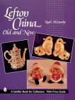 Lefton China: Old and New (Schiffer Book for Collectors) By Ruth McCarthy Cover Image