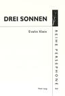 Drei Sonnen: Performance Von Evelin Klein (1984-1997). Auch Eine Interpretation Von Franz Schuberts -Winterreise- (Reihe Persephone #2) Cover Image