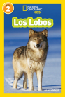 National Geographic Readers: Los Lobos (Wolves) Cover Image