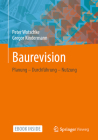 Baurevision: Planung - Durchführung - Nutzung By Peter Wotschke, Gregor Kindermann Cover Image