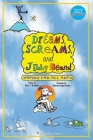 Dreams, Screams & JellyBeans!: Poems for All Ages Cover Image