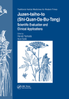 Juzen-taiho-to (Shi-Quan-Da-Bu-Tang): Scientific Evaluation and Clinical Applications (Traditional Herbal Medicines for Modern Times #5) Cover Image