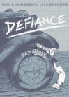 Defiance: Resistance Book 2 By Carla Jablonski, Leland Purvis (Illustrator) Cover Image