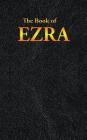 Ezra: The Book of By King James Cover Image