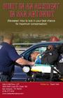 Hurt In An Accident In San Antonio?: (Revealed: How to lock in your best chance for maximum compensation) By David Volk Cover Image