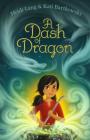 A Dash of Dragon (The Mystic Cooking Chronicles) By Heidi Lang, Kati Bartkowski Cover Image