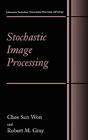 Stochastic Image Processing (Information Technology: Transmission) Cover Image