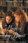 The Magic of Ivy Bennet: A Pride and Prejudice Variation Cover Image