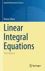Linear Integral Equations (Applied Mathematical Sciences #82) By Rainer Kress Cover Image