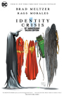 Identity Crisis 20th Anniversary Deluxe Edition By Brad Meltzer, Rags Morales (Illustrator) Cover Image