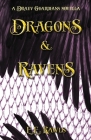 Dragons & Ravens (a Draev Guardians novella) Cover Image