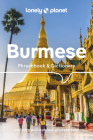 Lonely Planet Burmese Phrasebook & Dictionary 6 By Vicky Bowman, David Bradley, San San Hnin Tun Cover Image