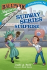Ballpark Mysteries Super Special #3: Subway Series Surprise Cover Image