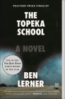 The Topeka School By Ben Lerner Cover Image