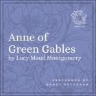 Anne of Green Gables By Lucy Maud Montgomery, Nancy Peterson (Read by) Cover Image